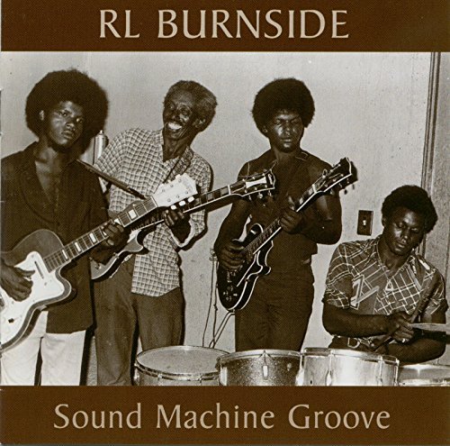 Cover for R.l. Burnside · Sound Machine Groove (CD) (2015)