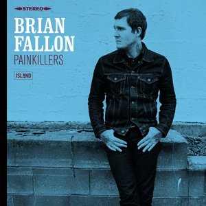 Cover for Brian Fallon · Painkillers (LP) (2016)