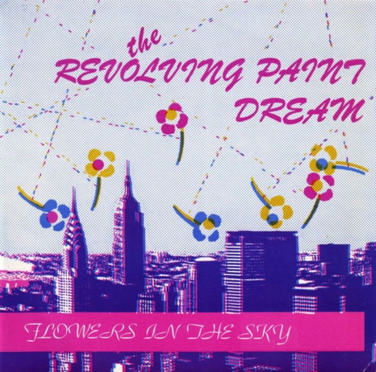 Cover for Revolving Paint Dream · Flowers In The Sky (LP) [Coloured edition] (2020)