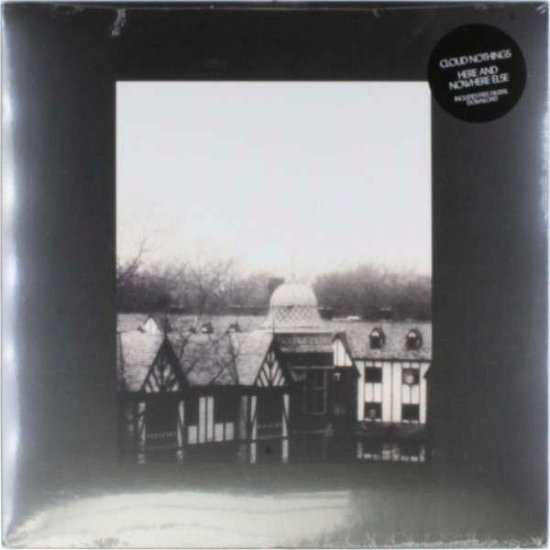 Cover for Cloud Nothings · Here &amp; Nowhere else (LP) (2014)