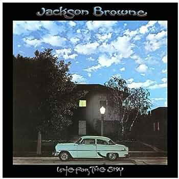 Late For The Sky - Jackson Browne - Música - Inside Recordings - 0696751042231 - 2 de fevereiro de 2024