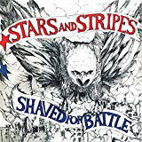 Shaved For Battle - Stars & Stripes - Musik - TAANG - 0722975011231 - 21. februar 2019