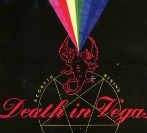 Cover for Death in Vegas · Scorpio Rising (CD) [Digipak] (2016)