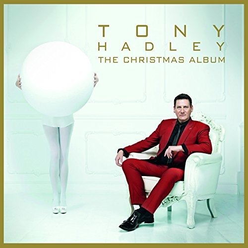 Cover for Tony Hadley · The Christmas Album (CD) (2016)