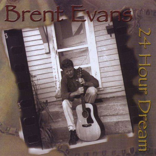 Cover for Brent Evans · 24 Hour Dream (CD) (2009)