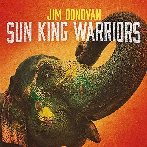 Cover for Jim Donovan · Sun King Warriors (CD) (2015)