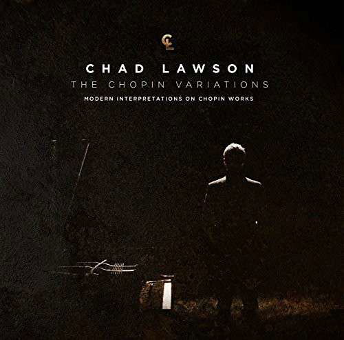 Cover for Chad Lawson · Chopin Variations (CD) (2014)