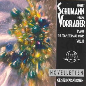 Complete Piano Works 11 - Schumann / Vorraber,franz - Muzyka - THOROFON - 4003913125231 - 14 stycznia 2004