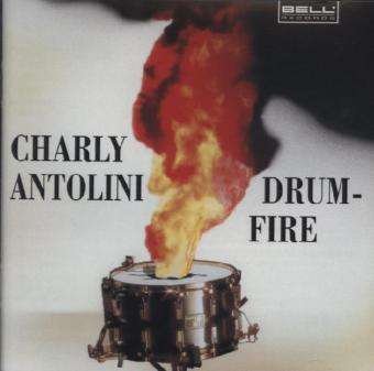 Cover for Charly Antolini · Drumfire (CD) (2004)