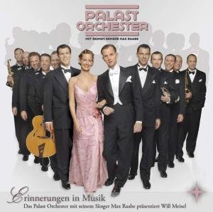 Cover for Raabe,max &amp; Palast Orchester · Erinnerungen in Musik-110 Jahre Will Meisel (CD) (2007)
