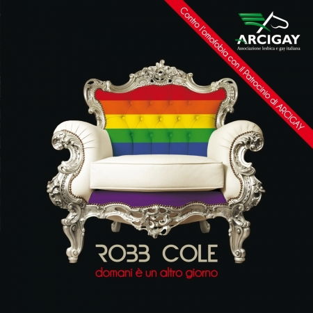 Cover for Cole Robb · Domani E'Un Altro Giorno (CD) (2012)