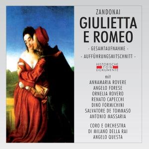 Giulietta E Romeo - Zandonai R. - Música - CANTUS LINE - 4032250093231 - 8 de novembro de 2019
