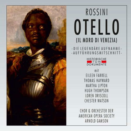 Otello (Il Moro Di Venezi - G. Rossini - Musiikki - CANTUS LINE - 4032250204231 - perjantai 20. huhtikuuta 2018