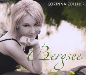 Cover for Corinna Zollner · Bergsee (MCD) (2012)