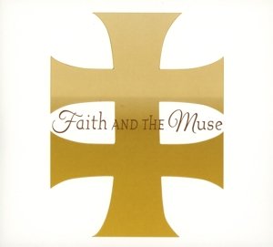 Cover for Faith and The Muse · Where the Land Meets the Sea (CD) (2016)