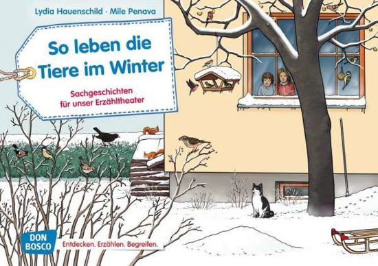 Cover for Hauenschild · So leben die Tiere im Winte (Bok)