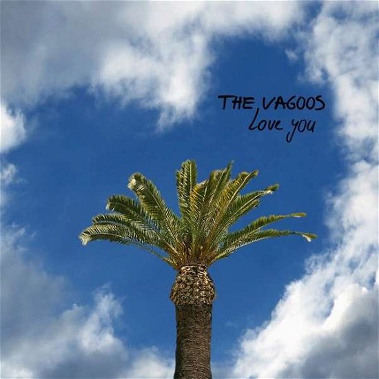 Cover for Vagoos · Love You (LP) (2016)