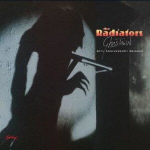 Cover for The Radiators · Ghostown: 40th Anniversary Reissue (CD) [Japan Import edition] (2019)