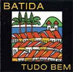 Tudo Bem - Batida - Musik - ULTRAVYBE - 4526180631231 - 16. November 2022