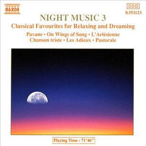 Night Music Vol.3 - V/A - Musiikki - NAXOS - 4891030511231 - tiistai 30. maaliskuuta 1993
