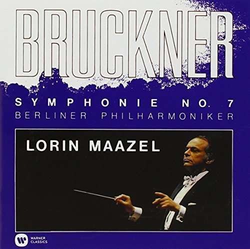 Cover for Lorin Maazel · Bruckner: Symphony No.7 in E Major (CD) (2014)