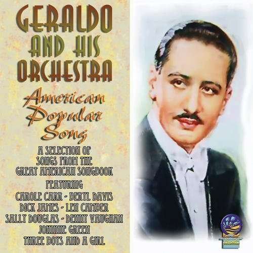 Cover for Geraldo &amp; His Orchestra · American Popular Songs (CD) (2019)