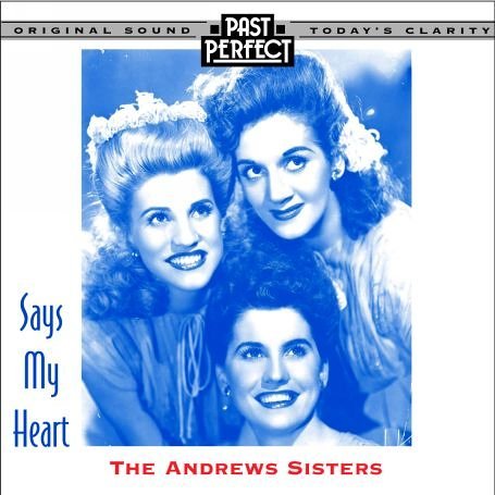 The Andrews Sis - The Andrews Sisters - Música - Past Perfect - 5026554201231 - 24 de abril de 2012