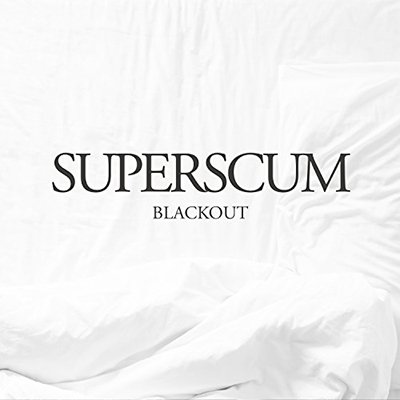 Cover for Superscum · Blackout (LP) (2016)