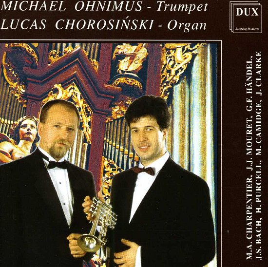 Cover for Charpentier / Camidge / Clarke / Chorosinski · Trumpet &amp; Organ (CD) (1994)