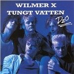 Cover for Wilmer X · Tungt Vatten (CD) (1994)