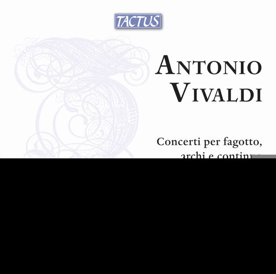 Vivaldi: Concerti Per Fagotto, Archi E Continuo - Alberto Martini - Muzyka - TACTUS - 8007194108231 - 4 października 2024