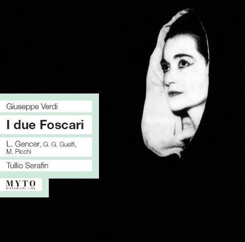 Cover for Verdi / Gencer · I Due Foscari: Gencer-guelfi (CD) (2009)