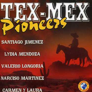 Cover for Tex Mex Pioneers (CD) (2003)