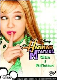 Cover for Billy Ray Cyrus,miley Cyrus,emily Osment · Hannah Montana - Oltre I Riflettori (DVD)