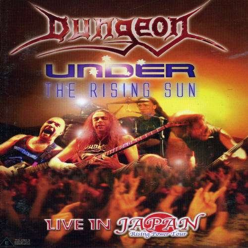 Under the Rising Sun - Dungeon - Filmes - MODERN INVASION - 9317507734231 - 12 de novembro de 2004