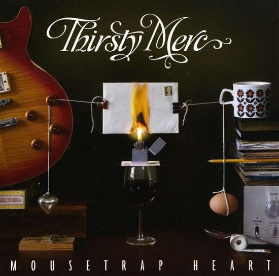 Cover for Thirsty Merc · Mousetrap Heart (CD) (2010)