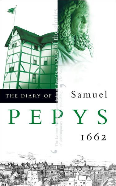 Cover for Samuel Pepys · The Diary of Samuel Pepys (1662) (Taschenbuch) [New edition] (1995)