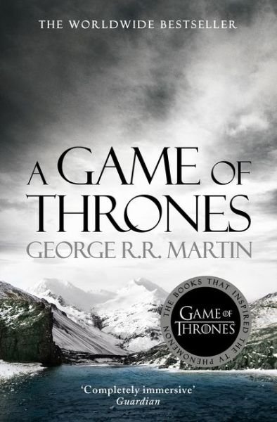 A Game of Thrones - A Song of Ice and Fire - George R.R. Martin - Books - HarperCollins Publishers - 9780007548231 - March 27, 2014