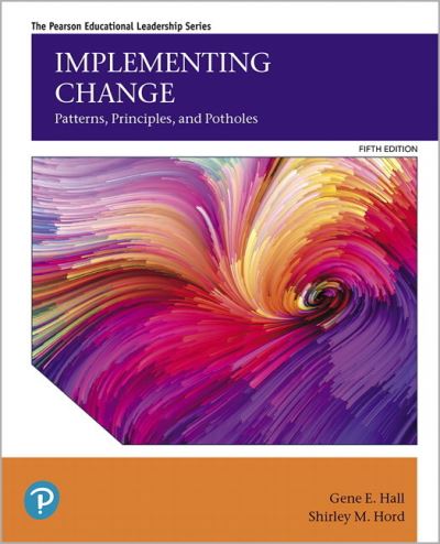 Cover for Gene Hall · Implementing Change: Patterns, Principles, and Potholes (Pocketbok) (2019)