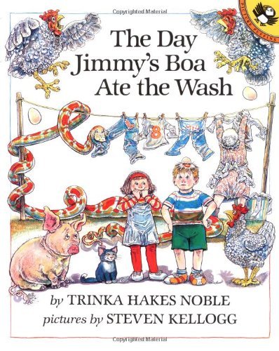 The Day Jimmy's Boa Ate the Wash - Trinka Hakes Noble - Books - Puffin - 9780140546231 - October 9, 1992