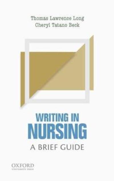 Cover for Thomas Lawrence Long · Writing in Nursing (Book) (2016)