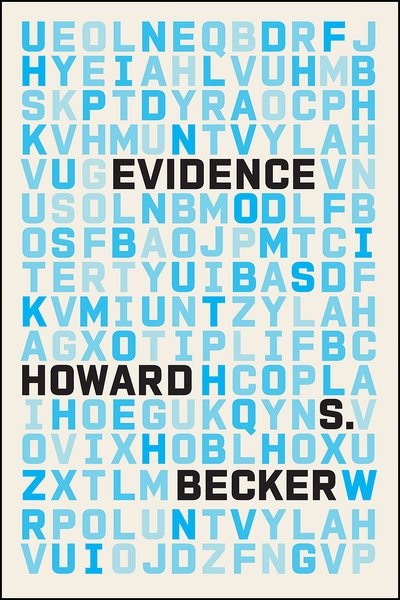 Cover for Howard S. Becker · Evidence (Hardcover bog) (2017)