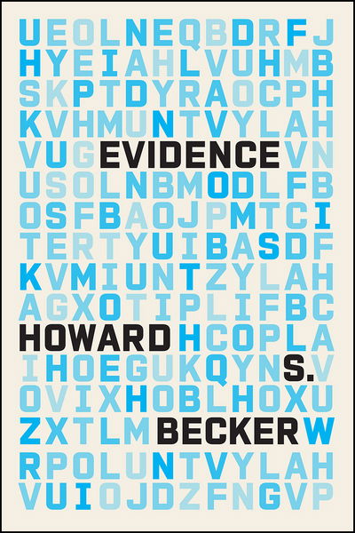 Cover for Howard S. Becker · Evidence (Hardcover Book) (2017)