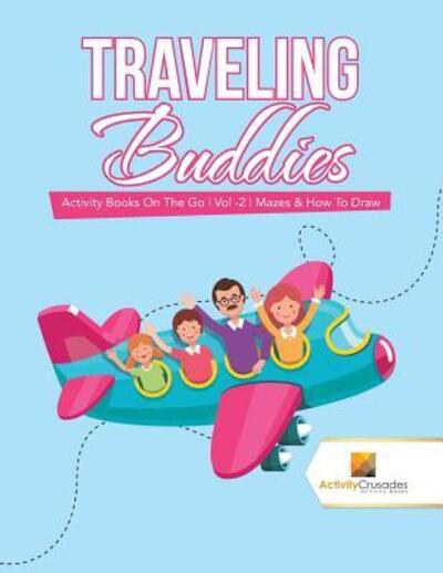 Cover for Activity Crusades · Traveling Buddies (Pocketbok) (2017)