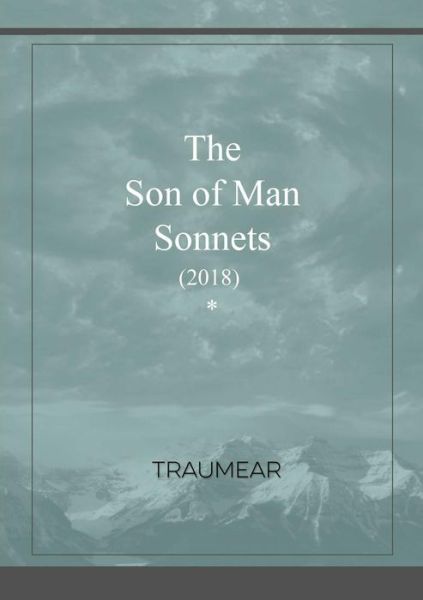 Cover for Traumear · The Son of Man Sonnets (Paperback Bog) (2018)