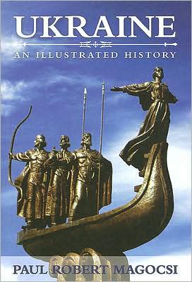 Cover for Paul Robert Magocsi · Ukraine: an Illustrated History (Hardcover Book) (2007)