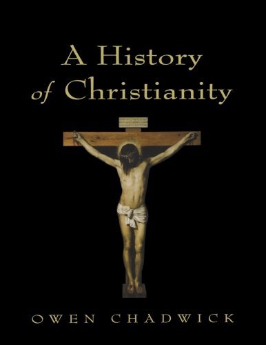 A History of Christianity - Owen Chadwick - Livres - St. Martin's Griffin - 9780312187231 - 15 avril 1998
