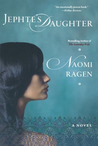 Cover for Naomi Ragen · Jephtes Daughter (Paperback Book) [1 Reprint edition] (2010)