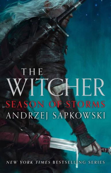 Season of Storms - Andrzej Sapkowski - Books - Orbit - 9780316457231 - November 15, 2022