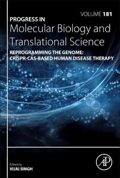 Cover for Reprogramming the Genome: CRISPR-Cas-based Human Disease Therapy - Progress in Molecular Biology and Translational Science (Hardcover Book) (2021)